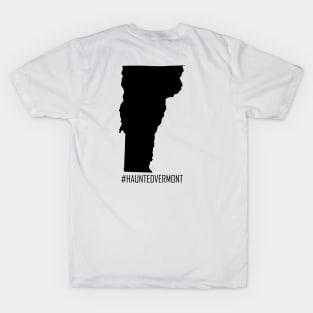 Ghost Hunter Haunted Vermont White T-Shirt